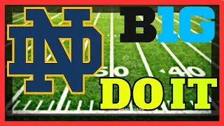 Notre Dame: JOIN THE BIG TEN!!!