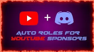 How To Enable Auto Role For YouTube Sponsors | YouTube Sponsor Role On Discord