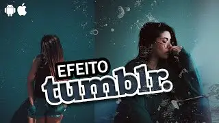 EFEITO TUMBLR #5 ✨ Efeito Antigo nas fotos Tutorial - Pack de overlays Grátis ✨