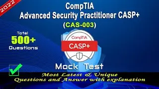 CompTIA CAS-003 | CompTIA Certified Advanced Security Practitioner | 2022 Exam Latest Q&A