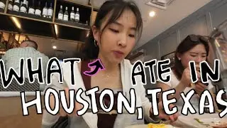 what I ate in Houston, Texas