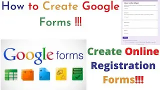 How to create google form,Google Registration forms