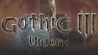 [6] Gothic Union+ | Первый взгляд