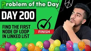 Day 200🔥 - Find the first node of loop in linked list | LinkedList | GFG POTD 18 Jan