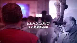 Cumhuriyet Değerlerimizi Geleceğe Taşıyoruz!