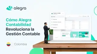 Cómo Alegra Contabilidad Revoluciona la Gestión Contable