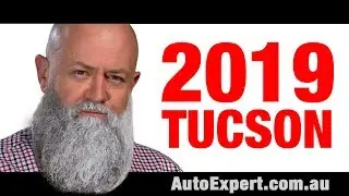 2019 Hyundai Tucson pricing & specifications. (Should you buy one?) | Auto Expert John Cadogan