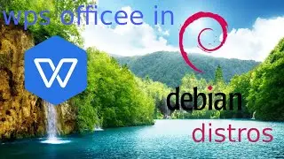 Download WPS Office on (Debian / Ubuntu / Mint / Kali) Linux