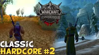 WoW Classic Hardcore Episode 2 - Westfall