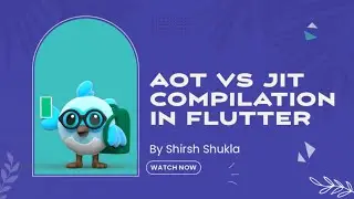 AOT vs JIT compilation in Flutter