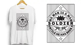 How to Make T-Shirt Design in Adobe Illustrator | Advance Design Typography | Soldier T-shirt Design