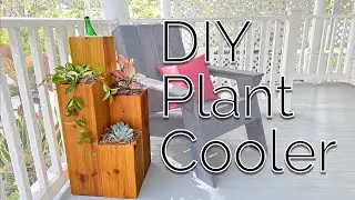 DIY Plant Cooler