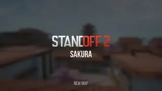 Standoff 2 0.16.0 | Новая карта Сакура - Трейлер на Русском