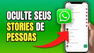 Como OCULTAR STORIES Whatsapp para que pessoas não consigam ver