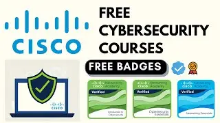 Free Cybersecurity Courses with Certified Badges | Cisco Free Cybersecurity Course for beginners