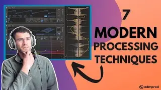 7 Modern Processing Techniques Every Producer Needs to Know