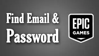 How To Find Your Epic Games Email And Password (Step By Step)