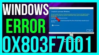 How to FIX Windows Error Code 0x803F7001 2024