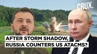 Russia Downs First ATACMS In Ukraine As Zelensky Claims US Missiles Force Putins Troops To Flee