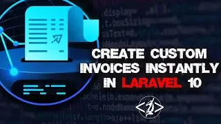 Create Custom Invoices Instantly in Laravel 10 - Inventory App Ep. 13