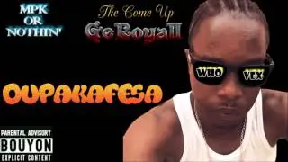 GeRoyall -  OUPAKA FEH SA (2017 Bouyon)