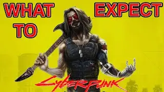 What To Expect For Cyberpunk 2077's Release Date! Reviews, Preload Times, Next-Gen Upgrades, Day One