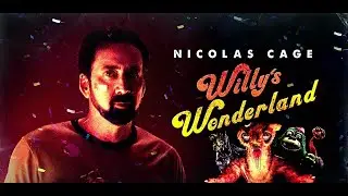 Willy’s Wonderland (2021) - Trailer
