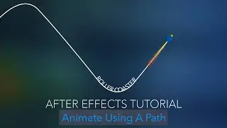 Animate on a Path in After Effects