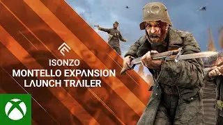 Isonzo - Free Montello Expansion Launch Trailer