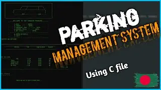 Parking management system using c file with source code full project | c projects | the cracker