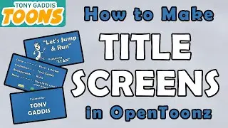 Animating in OpenToonz 10: Title Screens for Cartoons