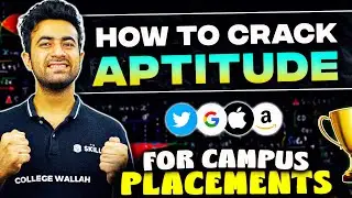 How to Crack Aptitude Test For Campus Placements in 2024 🔥 Best Strategy And Complete Roadmap 