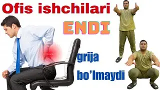 Offis ishchilariga grija bo’yicha maslahat.