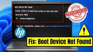 100% Fixed - Boot Device Not Found Error in HP Laptop