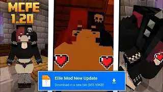 How To Download Ellie Mod In Minecraft PE 1.20+ | Ellie Mod Minecraft PE 1.20