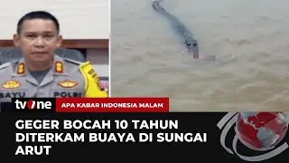 Kronologi Buaya Ganas Terkam Bocah 10 Tahun di Sungai Arut | AKIM tvOne