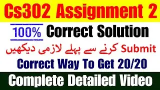 Cs302 Assignment 2 2024 | CS302 Assignment 2 solution 2024 | cs302 assignment 2 solution spring 2024