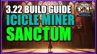 [POE 3.22] Deadeye Icicle Miner! Blast Through The Sanctum! Build Guide For Clearing Sanctum Fast!