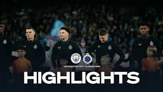 MANCHESTER CITY - CLUB BRUGGE | HIGHLIGHTS | 2024-2025