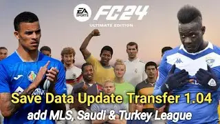 [PS4] FC 24 save data update transfer 1.04 PS4 Hen (Add MLS, Saudi & Turkey League)