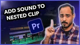 How to Add Nested Audio in Adobe Premiere Pro - Fix Missing Audio in Sequences