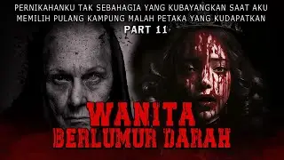KISAH NGERI - KILAS KISAH RANTI SAAT DIG1LIR - WANITA BERLUMUR D4R4H
