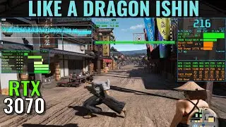 Like A Dragon Ishin - RTX 3070 - 1440p - Benchmark