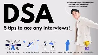 5 tips to ace your DSA interviews! - (For Singaporean Students!)