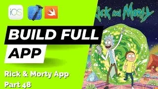 Build FULL iOS App in Swift: Part 48 (Rick & Morty | 2023) – Search Results View