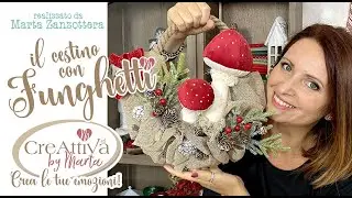 Come realizzare una ghirlanda cestino con funghi in velluto cinigliato