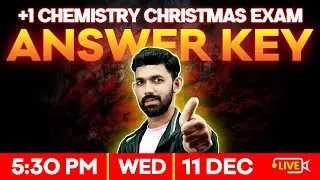 Plus One Chemistry Christmas Exam | Answer Key | Exam Winner +1