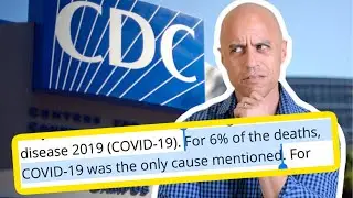 That CDC 6% COVID Death Rate, Explained