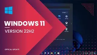 Windows 11 22H2 - Official Update ! || Windows 11 22H2 Stable Update