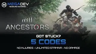 ANCESTORS - THE HUMANKIND ODYSSEY Cheats: Unlimited Stamina, No Injuries, ... | Trainer by MegaDev